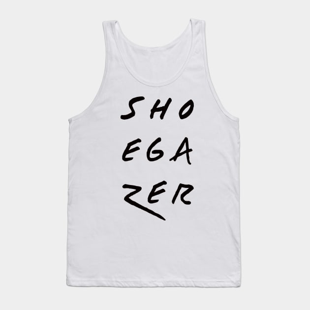 Shoegazer Tank Top by fandemonium